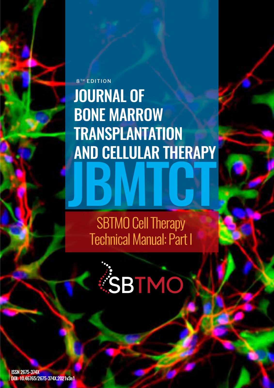 					View Vol. 3 No. 1 (2022):  JOURNAL OF BONE MARROW TRANSPLANTATION AND CELLULAR THERAPY
				